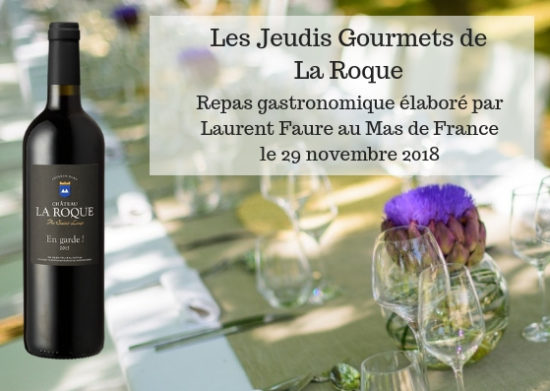 (Français) Les Jeudis Gourmets de La Roque